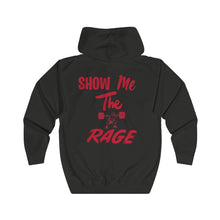 Load image into Gallery viewer, Unisex ShowMeTheRage Full Zip Hoodie
