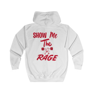 Unisex ShowMeTheRage Full Zip Hoodie